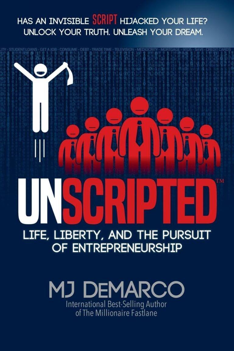 Unscripted by MJ De Marco